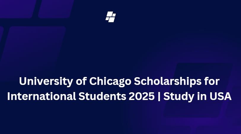 University of Chicago Scholarships